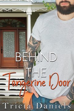 Cover Behind The Tangerine Door (eBook, ePUB)