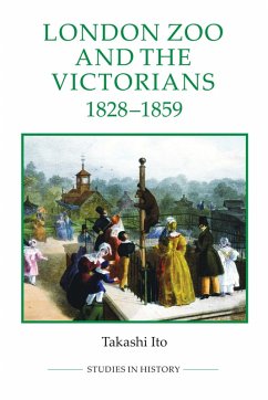 London Zoo and the Victorians, 1828-1859 (eBook, ePUB) - Ito, Takashi