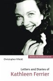 Letters and Diaries of Kathleen Ferrier (eBook, ePUB)