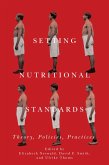 Setting Nutritional Standards (eBook, ePUB)