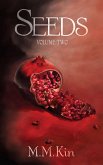 Seeds Volume Two (Seeds Trilogy, #2) (eBook, ePUB)