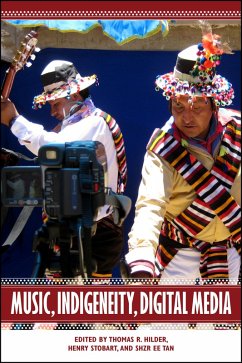 Music, Indigeneity, Digital Media (eBook, ePUB)