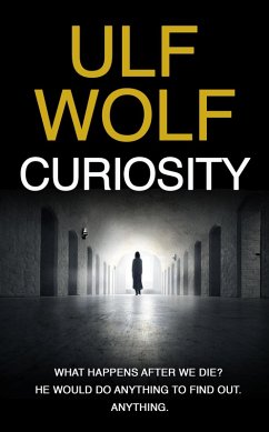 Curiosity (eBook, ePUB) - Wolf, Ulf