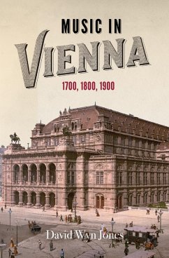 Music in Vienna (eBook, ePUB) - Jones, David Wyn