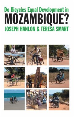 Do Bicycles Equal Development in Mozambique? (eBook, ePUB) - Hanlon, Joseph; Smart, Teresa