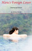 Haru's Foreign Lover: Interracial Onsen (eBook, ePUB) Haru's Foreign Lover: Interracial Onsen (eBook, ePUB)