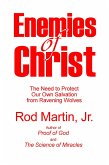 Enemies of Christ (eBook, ePUB) Enemies of Christ (eBook, ePUB)