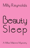 Beauty Sleep (The Mike Malone Mysteries, #15) (eBook, ePUB) Beauty Sleep (The Mike Malone Mysteries, #15) (eBook, ePUB)