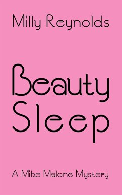 Beauty Sleep (The Mike Malone Mysteries, #15) (eBook, ePUB) - Reynolds, Milly