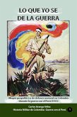 Lo que yo se de la guerra Miopía geopolítica y de defensa nacional en Colombia durante la guerra con el Perú (1932) (eBook, ePUB)