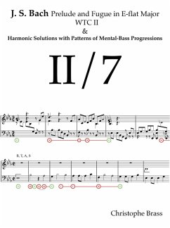 J. S. Bach, Prelude and Fugue in E-Flat Major; WTC II and Harmonic Solutions with Patterns of Mental-Bass Progressions (eBook, ePUB) - Brass, Christophe
