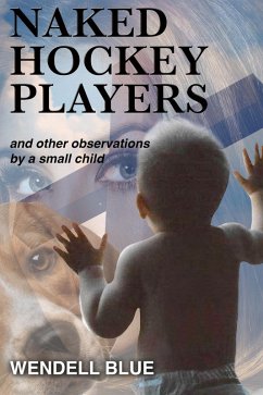 Cover Naked Hockey Players and other observations by a small child (eBook, ePUB)