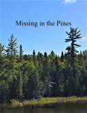 Missing in the Pines (eBook, ePUB) Missing in the Pines (eBook, ePUB)