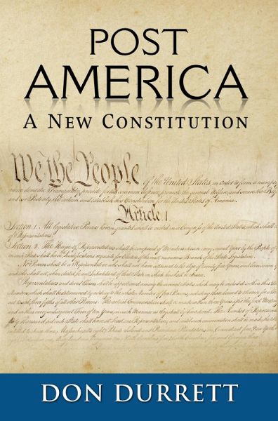 Post America: A New Constitution (eBook, ePUB)
