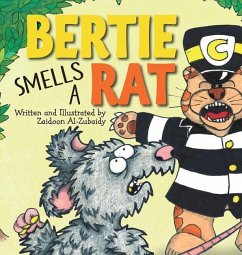 Bertie Smells a Rat - Al-Zubaidy, Zaidoon