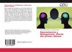 Neurociencia y Bilingüismo: efecto del primer idioma - Díaz Sánchez, Germary;Álvarez, Héctor Joel