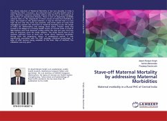 Stave-off Maternal Mortality by addressing Maternal Morbidities - Singh, Akash Ranjan;Mehendale, Ashok;Deshmukh, Pradeep