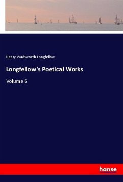 Longfellow's Poetical Works - Longfellow, Henry Wadsworth