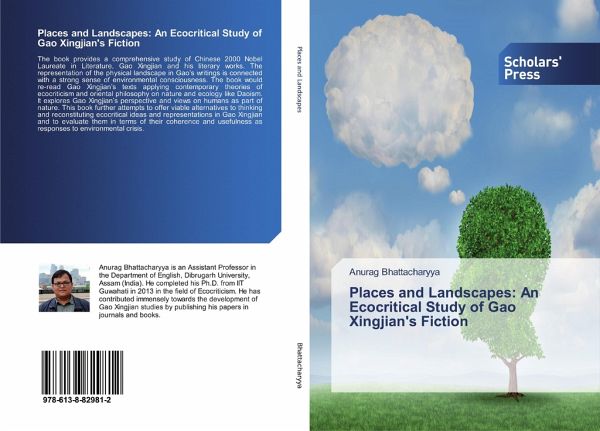 Places and Landscapes: An Ecocritical Study of Gao Xingjian's Fiction Places and Landscapes: An Ecocritical Study of Gao Xingjian's Fiction