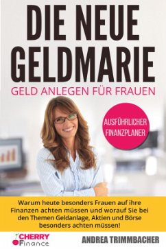 Die neue Geldmarie - Trimmbacher, Andrea