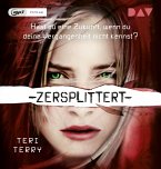 Zersplittert / Gelöscht-Trilogie Bd.2 (1 MP3-CDs)
