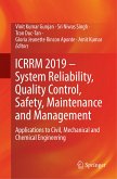 ICRRM 2019 ¿ System Reliability, Quality Control, Safety, Maintenance and Management