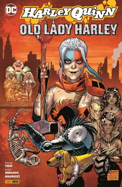 Harley Quinn: Old Lady Harley - Tieri, Frank;Miranda, Inaki