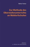 Zur Methode des Oberstufenunterrichts an Waldorfschulen