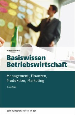 Basiswissen Betriebswirtschaft - Schultz, Volker