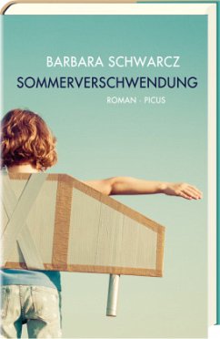 Sommerverschwendung - Schwarcz, Barbara