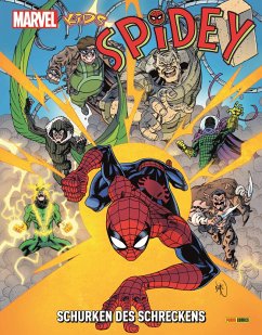 Marvel Kids: Spidey - Schurken des Schreckens - Thompson, Robbie;Tobin, Paul;Lee, Alvin