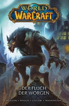 World of Warcraft - Graphic Novel - Neilson, Micky;Lullabi, Ludo