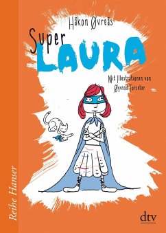 Super-Laura - Øvreås, Håkon