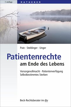 Patientenrechte am Ende des Lebens - Putz, Wolfgang;Steldinger, Beate