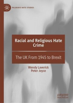 Racial and Religious Hate Crime - Laverick, Wendy;Joyce, Peter