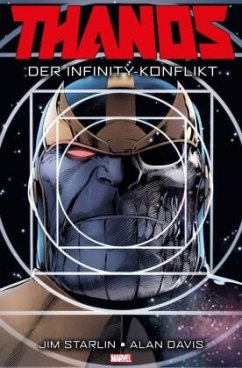 Thanos: Der Infinity-Konflikt - Starlin, Jim;Davis, Alan