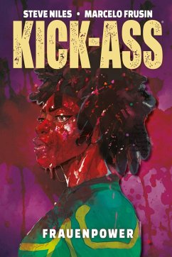Kick-Ass: Frauenpower - Niles, Steve;Frusin, Marcelo