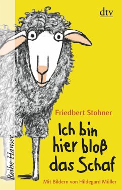 Ich bin hier bloß das Schaf - Stohner, Friedbert