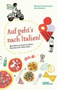 Auf geht's nach Italien! - Utnik-Strugala, Monika