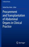 Procurement and Transplantation of Abdominal Organs in Clinical Practice