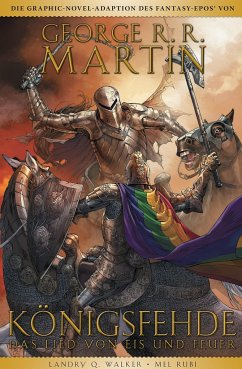 George R.R. Martins Game of Thrones - Königsfehde - Martin, George R. R.;Walker, Landry Q.;Rubi, Mel