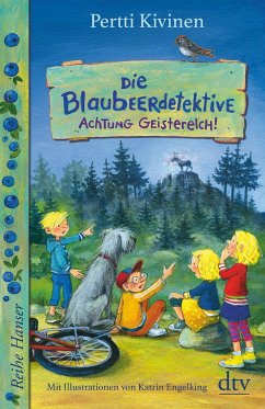 Achtung Geisterelch! / Die Blaubeerdetektive Bd.2 - Kivinen, Pertti