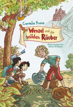 Wenzel und die wilden Räuber - Franz, Cornelia