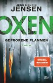 Gefrorene Flammen / Oxen Bd.3