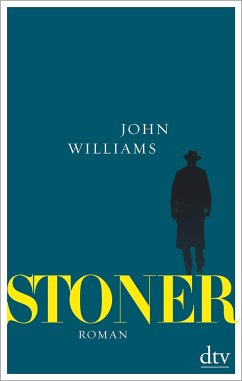 Stoner, Sonderausgabe mit einem umfangreichen Anhang zu Leben und Werk - Williams, John