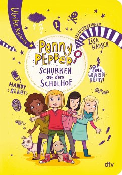 Schurken auf dem Schulhof / Penny Pepper Bd.8 - Rylance, Ulrike