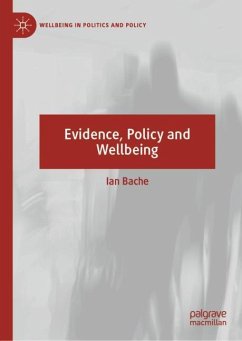 Evidence, Policy and Wellbeing - Bache, Ian