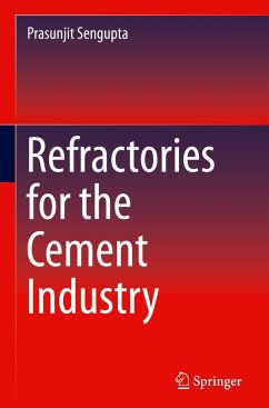 Refractories for the Cement Industry - Sengupta, Prasunjit