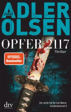 Opfer 2117 / Carl Mørck. Sonderdezernat Q Bd.8 - Adler-Olsen, Jussi