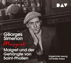 Maigret und der Gehängte von Saint-Pholien / Kommissar Maigret Bd.3 (4 Audio-CDs) - Simenon, Georges